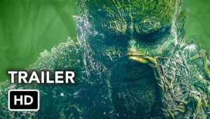 Swamp Thing Final Trailer – DC Universe Series | Watch in HD