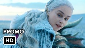 Game of Thrones Season 8 Episode 2 Promo & Featurette: What to Expect in the Next Episode