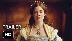 The Spanish Princess (Starz) Official Trailer in HD – A Must-Watch Historical Drama!