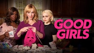 Good Girls Season 2 Official Trailer in HD: Get a Sneak Peek at the Exciting New Season!