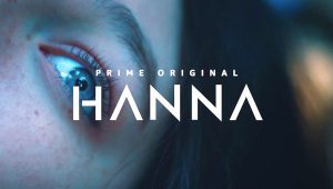 Hanna (Amazon) Super Bowl Trailer: Watch in HD for a Thrilling Sneak Peek