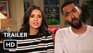 Fam (CBS) “Perfect Couple” Trailer HD – Nina Dobrev Shines in New Comedy Series