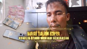 Mayat Dalam Koper, Konflik Utang Menjadi Kekerasan | Berita Utama Kriminal