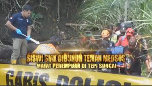 Misteri Pembunuhan Siswi SMK: Tragedi Mayat Perempuan di Tepi Sungai
