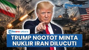 Menghadapi Ancaman Nuklir Iran: Trump Mendorong Negosiasi Demi Kedamaian Dunia