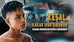 Tragedi Kekerasan: Kisah Kesal, Kakak Ipar Dibunuh karena Kurang Pendidikan